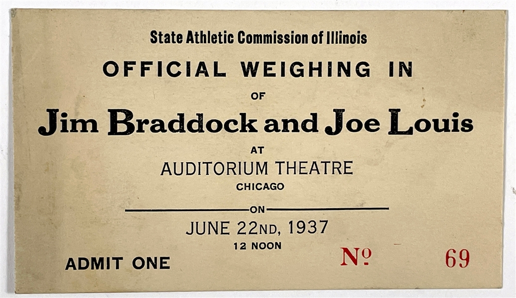 June 22, 1937, Jim Braddock vs. Joe Louis “Official Weighing In” Full Ticket - Noon on the Day of the Fight