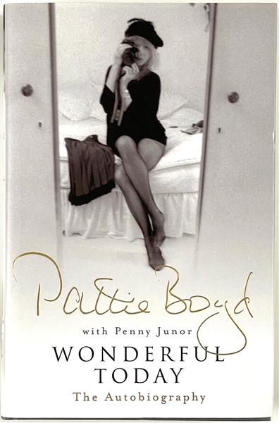 Pattie Boyd (The Real Life “Layla”) Signed Hardback  Autobiography - <em>Wonderful Today</em>