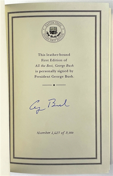 President George Bush Signed Easton Press First Edition of <em>All the Best, George Bush</em> - Limited Edition (1627/3000)