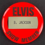1975 "ELVIS SHOW MEMBER - B. JACKSON" Backstage Pass Button - Sound Engineer Bruce Jackson