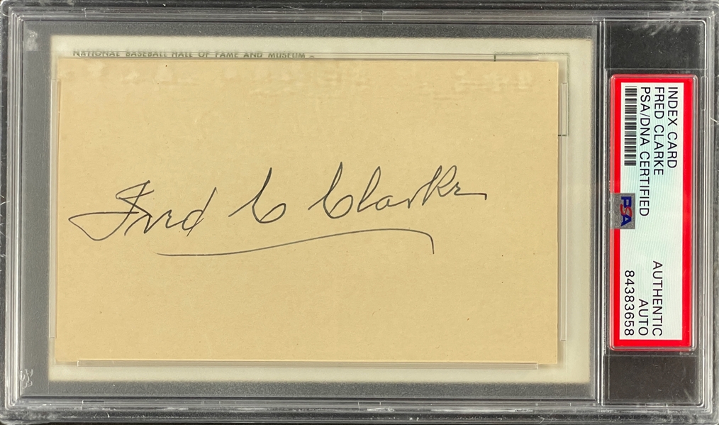 Fred Clarke Signed Index Card with Yellow Hall of Fame Plaque Encapsulated PSA/DNA