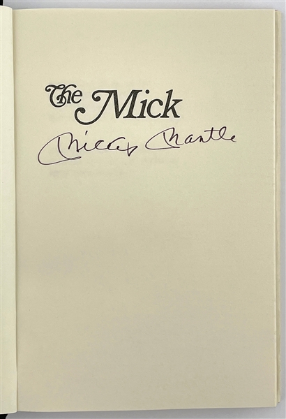 Mickey Mantle Signed Copy of His Book <em>The Mick</em> with Other Mick Ephemera