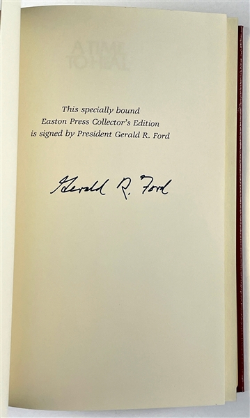 President Gerald R. Ford Signed Easton Press Edition of <em>A Time to Heal</em>