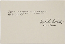 Billy Wilder Signed Famous Quote “France is a country where the money falls apart...” (BAS)