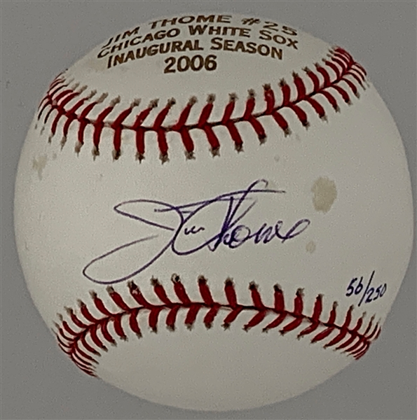 Jim Thome Single Signed Baseball – Limited Edition (56/250) with “Chicago White Sox Inaugural Season 2006” Stamped on Ball