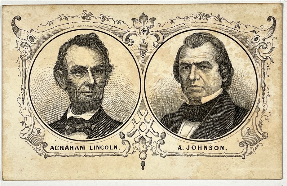 1864 Abramham Lincoln and Andrew Johnson Presidential Campaign Advertising Card