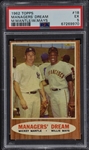 1962 Topps #18 Managers Dream – PSA EX 5 – Mickey Mantle and Willie Mays