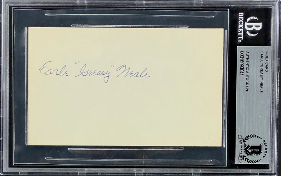 Earle "Greasy" Neale Signed Index Card (BAS)