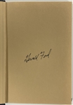 President Gerald Ford Signed Autobiography <em>A TIme To Heal</em>