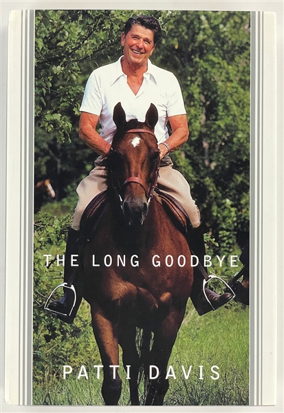 Patti Davis (Daughter of President Ronald Reagan) Signed 2004 Book <em>The Long Goodbye: Memories of My Father</em> (BAS)