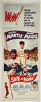 1962 <em>Safe at Home</em> Insert Movie Poster - Starring Mickey Mantle and Roger Maris