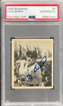 1948 Bowman #6 Yogi Berra Signed Card - Encapsulated PSA/DNA