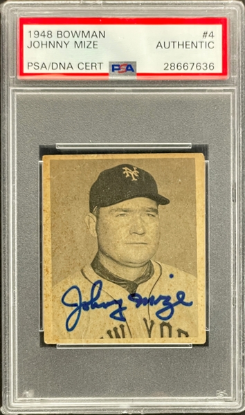 1952 Bowman #4 Johnny Mize Signed Card - Encapsulated PSA/DNA