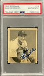 1954 Bowman #14 Allie Reynolds Signed Card - Encapsulated PSA/DNA