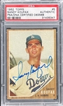 1962 Topps #5 Sandy Koufax Signed Card - Encapsulated PSA/DNA