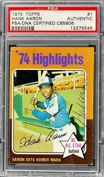 1975 Topps #1 Hank Aaron Signed Card - Encapsulated PSA/DNA