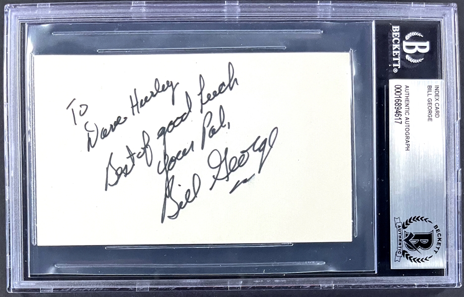 BIll George Signed Index Card  (Encapsulated Beckett Authentic)