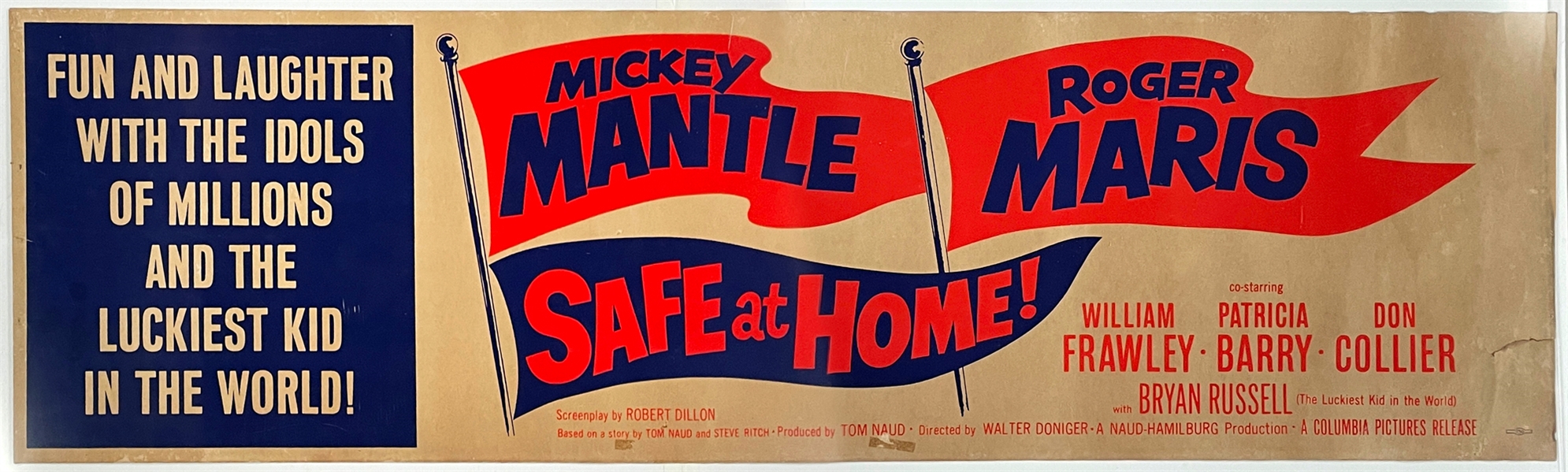 1962 <em>Safe at Home</em> Silk Screened Movie Theatre Paper Banner – 82 Inches in Length! Starring Mickey Mantle and Roger Maris