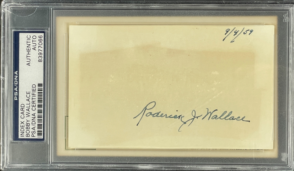 Bobby Wallace Signed Index Card Encapsulated PSA/DNA