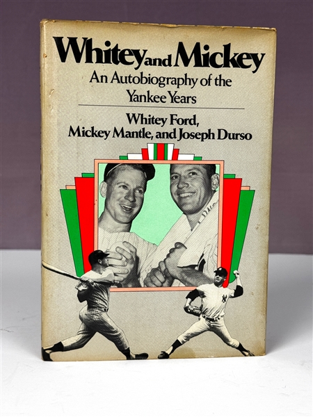 Mickey Mantle and Whitey Ford Signed Copy of <em>Whitey and Mickey</em> (Beckett Authentic)