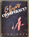 Elvis Presleys Bodyguard Dick Grob Signed <em>The Elvis Conspiracy</em> Coffee Table Book (Beckett Authentic)