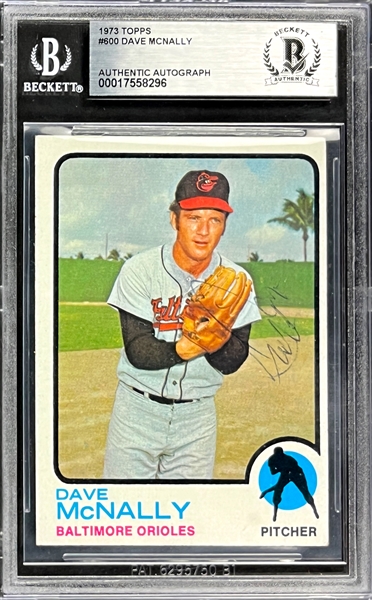 1973 Topps #600 Dave McNally Signed Card (Encapsulated Beckett Authentic)