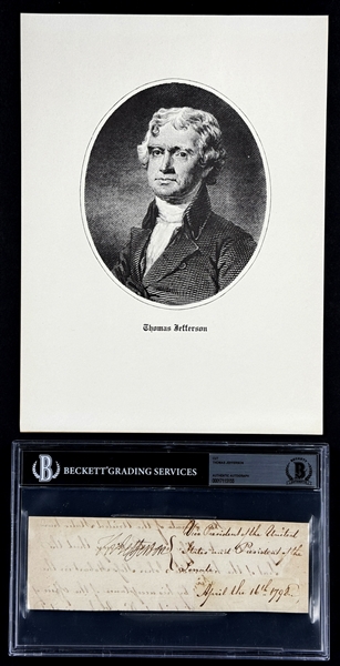 Thomas Jefferson (President 1801-1809) Signed Partial Document with Insc. "Vice President of the United States and President of the Senate" (Beckett Encapsulated)