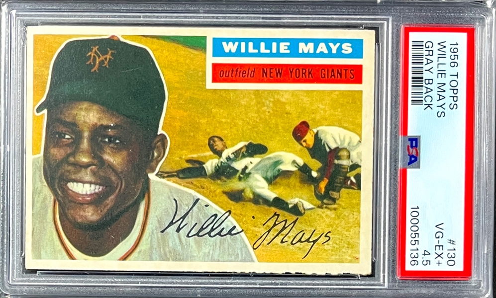 1956 Topps #130 Willie Mays (Gray Back) - PSA VG-EX+ 4.5