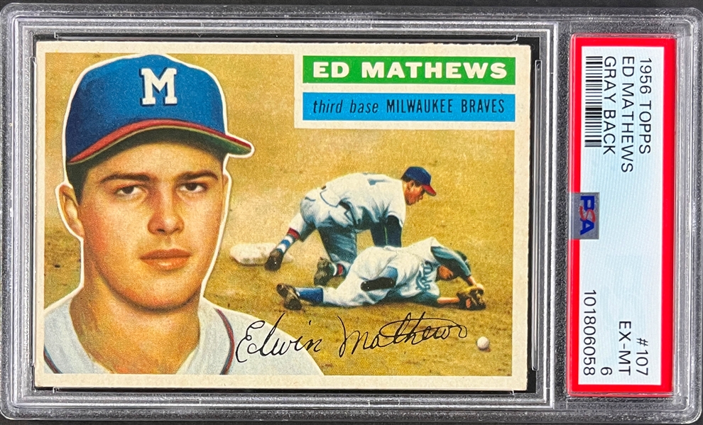 1956 Topps #107 Ed Mathews - PSA EX 5