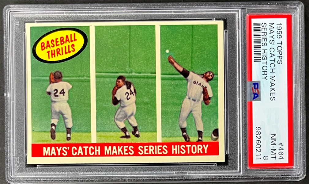 1959 Topps #464 Mays Catch Makes Series History - PSA NM-MT 8