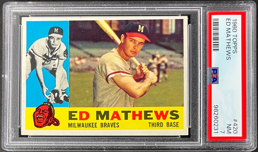 1960 Topps #420 Ed Mathews - PSA NM 7