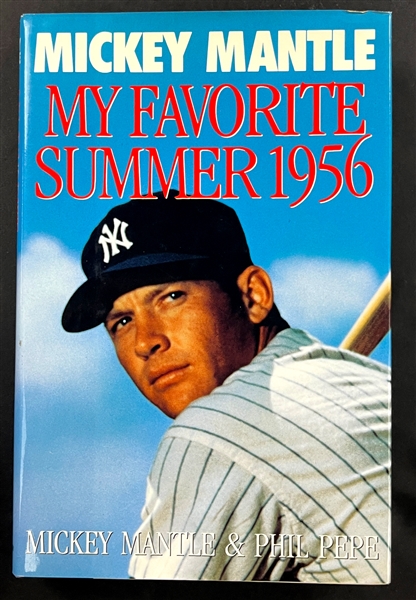 Mickey Mantle Signed Copy of <em>My Favorite Summer 1956</em> Signed Boldly in Ballpoint (Beckett Authentic)