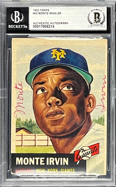 Monte Irvin Signed 1953 Topps #62 Monte Irvin (Encapsulated Beckett Authentic)