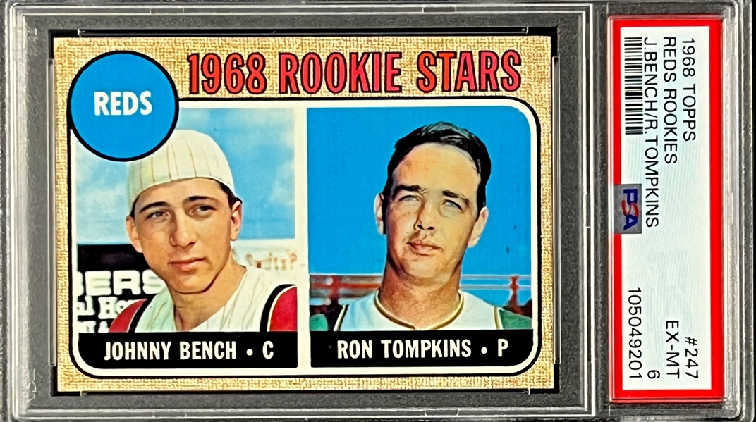 1968 Topps #247 Johnny Bench Rookie - PSA EX-MT 6