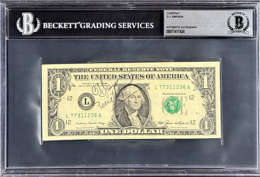 O.J. Simpson Signed $1 Dollar Bill (Beckett Encapsulated)